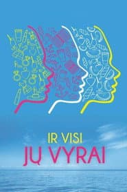 Ir visi jų vyrai