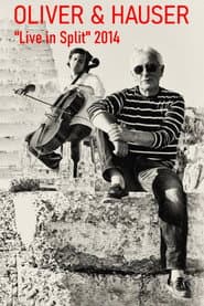 Oliver & Hauser - Uživo u Splitu 2014