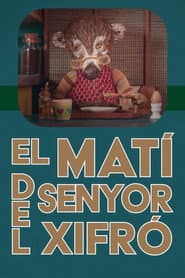 La mañana del señor Xifró