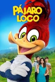 El pájaro loco: La película