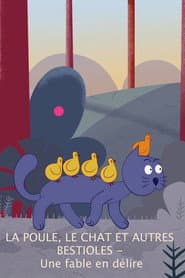 La poule, le chat et autres bestioles