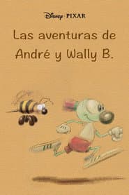 Las aventuras de André y Wally B.