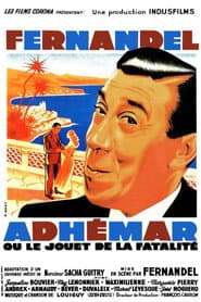 Adhémar ou le jouet de la fatalité