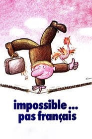 Impossible… pas français !