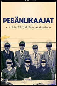 Pesänlikaajat - erään kirjakohun anatomia