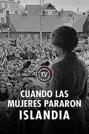 Cuando las mujeres pararon Islandia