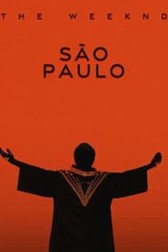The Weeknd: Ao Vivo em São Paulo