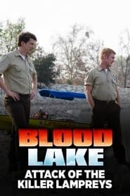 Lago de Sangre: El ataque de las lampreas asesinas