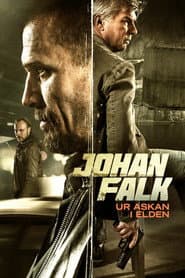 Johan Falk: Ur askan i elden