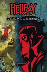 Hellboy Animado: La espada de las tormentas