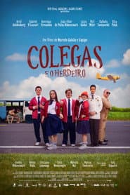 Colegas e o Herdeiro