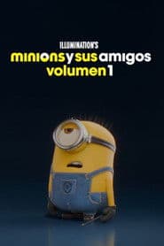 Los Minions y sus amigos: Volumen 1