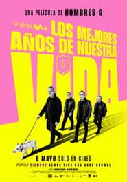 Los mejores años de nuestra vida
