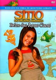 Sítio do Picapau Amarelo: Reino das Águas Claras