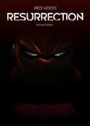 Red Hood: Resurrection