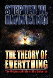 Stephen Hawking and The Theory of Everything