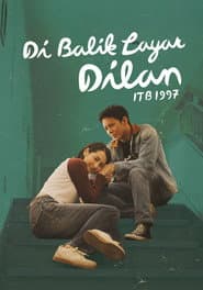 Di Balik Layar Dilan ITB 1997