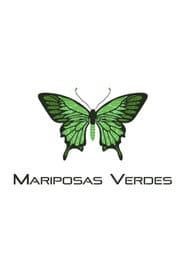 Mariposas Verdes