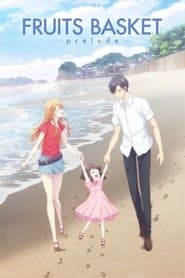 Fruits Basket: ~Prelude~