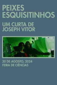 Peixes Esquisitinhos