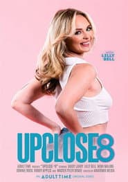 Up Close 8