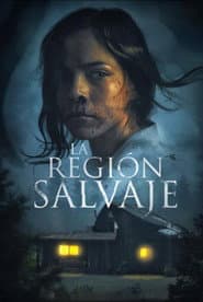 La región salvaje