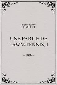 Une partie de lawn-tennis, I