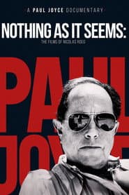 Nothing As It Seems: The Films of Nicolas Roeg