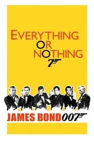 Todo o nada: la historia de 007