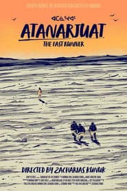 Atanarjuat, la leyenda del hombre veloz