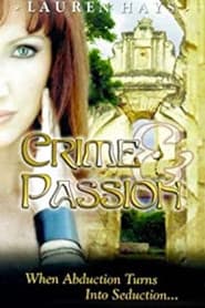 Crime & Passion