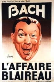 L'affaire Blaireau