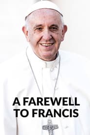 A Farewell to Francis