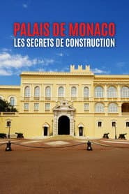 Palacio de Mónaco: Los secretos de su construcción