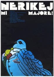 Neříkej mi majore!