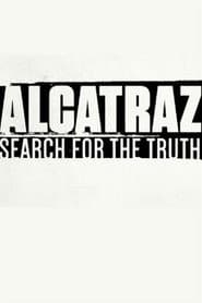 Alcatraz: en busca de la verdad