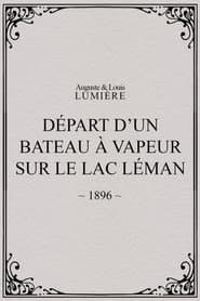 Départ d’un bateau à vapeur sur le lac Léman