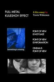 Full Metal Kuleshov Effect