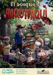 El bosque de Haquivaqui