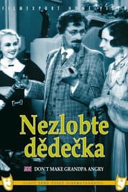 Nezlobte dědečka