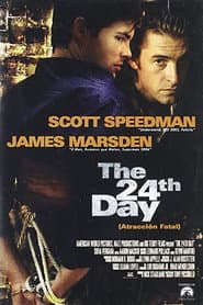 The 24th Day (Atracción fatal)