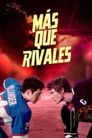 Más que rivales