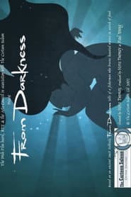 From Darkness