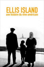 La Isla de Ellis: Una historia del sueño americano