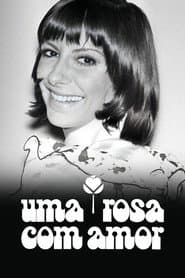 Uma Rosa com Amor
