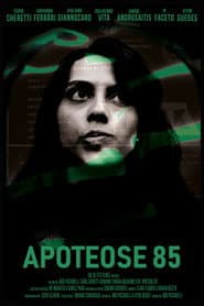 APOTEOSE 85