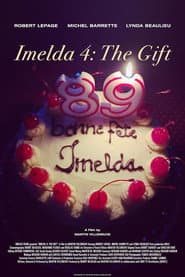 Imelda 4: Le Cadeau