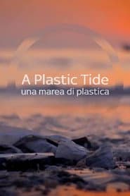 Una marea de plástico