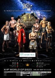 AZABU PRESENTS K-1 WORLD GP 2023~初代ミドル級王座決定トーナメント~