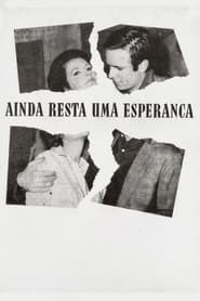 Ainda Resta uma Esperança